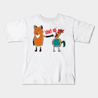 " Shut Up " Funny Fox Shuting Up His Friend The Bird Kids T-Shirt